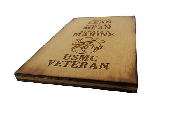 USMC Veteran - Not As Lean -Still As Mean - Always a Marine - USMC Veteran - 5.5 x 8.5 sign