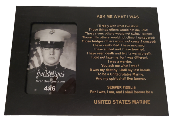 USMC Retirement/End of Active Service Gift - Ask Me What I Was - Marine Corps 4x6 Photo Frame - Black