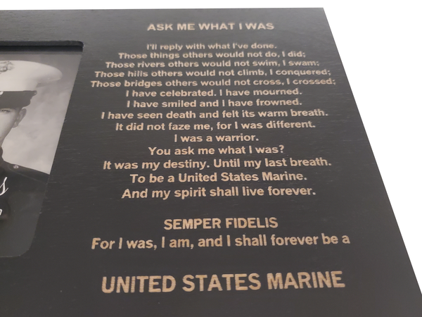 USMC Retirement/End of Active Service Gift - Ask Me What I Was - Marine Corps 4x6 Photo Frame - Black